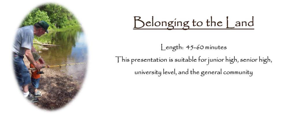 Belonging to the Land