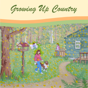 Growing Up Country2